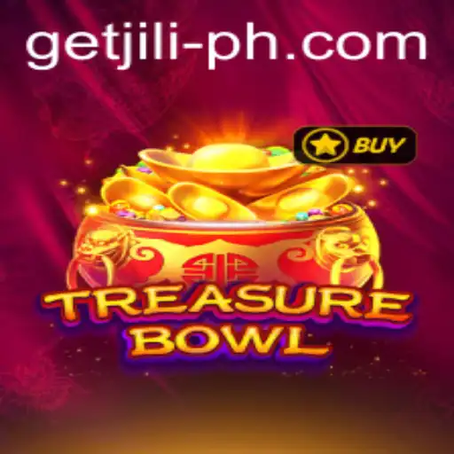 Discover the Exciting World of TreasureBowl and the Thrill of 'Get JILI'