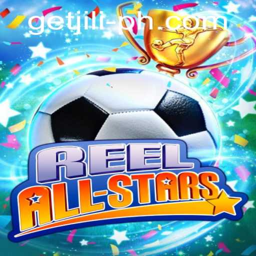 Discover the Excitement of ReelAllStars: A Comprehensive Guide